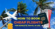 Insider Tips for Securing Affordable and Quality Air Travel Across the USA