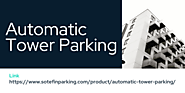 Best Automatic Tower Parking