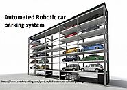 Topmost Automated Robotic car parking system