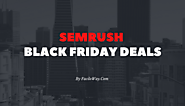 Semrush Black Friday Deal 2022→[40% Discount Live Now]