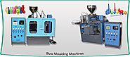 Blow Moulding Machine Manufacturer In Ahmedabad