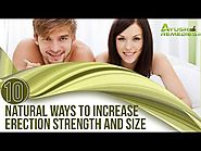Best Way to Increase Erection Strength and Size for Passionate Lovemaking