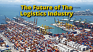 The Future of the Logistics Industry