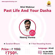 Past Life and Your Dasha Webinar with Neeraj Verma