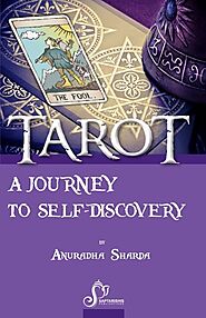 Tarot : A Journey To Self Discovery | Anuradha Sharda | book | saptarishis.com