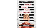 Attack of the Black Rectangles by Amy Sarig King