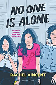 No One Is Alone by Rachel Vincent | Goodreads