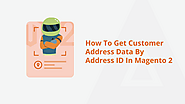 How To Get Customer Address Data By Address ID In Magento 2