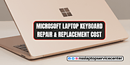 Microsoft Laptop Keyboard Repair & Replacement Cost
