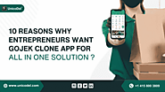 Amazing Reasons Why Entrepreneurs Choose Gojek Clone App for their Business?