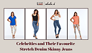 Celebrities and Their Favourite Stretch Denim Skinny Jeans