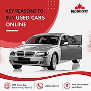 4 Key Reasons to Buy Used Cars Online