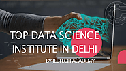 Find Top Data Science Institute in Delhi
