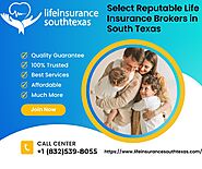 Select Reputable Life Insurance Brokers in South Texas