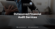 Outsourced Financial Audit Services | Hire Financial Auditing Expert – HCLLP