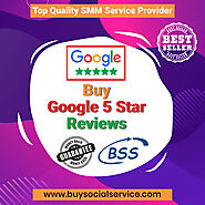 Buy Google 5 Star Reviews - High Quality Our Services