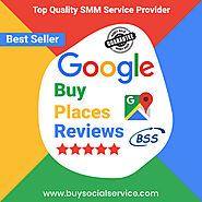 Buy Google Places Reviews - High Quality Our Services