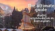 Different types of student accommodation in Birmingham: the ultimate guide