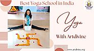 Best yoga school in India - Art Divine's Blog