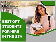 Best OPT students for hire in the USA