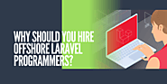 A Guide to Hire Offshore Laravel Developers | Echoinnovate IT