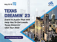 Event In Austin That Will Help You To Get Leads: Texas Dreamin’ USA Tour 2023