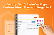 Step-by-Step Guide to Creating a Custom Admin Theme in Magento 2