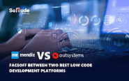 Mendix vs OutSystems: Faceoff Between Two Best Low Code Development Platforms