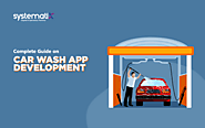 Car Wash Application Development: A Complete Guide