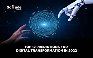 Digital Transformation: Top Predictions For Future