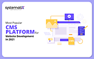 Most Popular CMS Platforms For Website Development