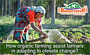 How does organic farming assist farmers in adapting to climate change?