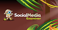 Social Media Examiner: Social media marketing how to, research, case studies, news and more! |