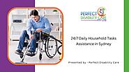 24/7 Daily Household Tasks Assistance in Sydney