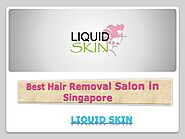 Best Hair Removal Salon in Singapore