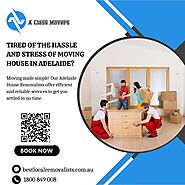 House Removalists in Adelaide – Move Your Home Efficiently with Us