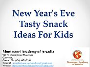 New Year's Eve Tasty Snack Ideas For Kids