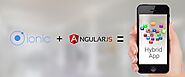 Key Advantages of Using the AngularJS and Ionic Combination
