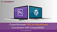 Cross-Browser PSD to WordPress: Conversion with Compatibility