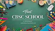 Kenalily School is Best CBSE School in Ahmedabad