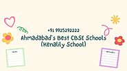 Ahmadabad CBSE Schools Kenalily School