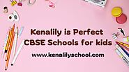 Kenalily is Perfect CBSE Schools in Ahmedabad