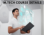 M Tech Course Details