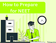 How to Prepare for NEET