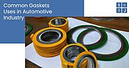 Common Gaskets Uses in Automotive Industry