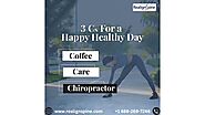 The 3 Cs for a happy healthy day