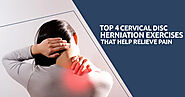 Top 4 Cervical Disc Herniation Exercises That Help Relieve Pain