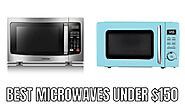 Top 10 Best Microwaves under $150 dollars Reviews in 2023 - Alfredo's Pizza Online
