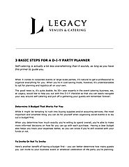 BASIC STEPS FOR A D-I-Y PARTY PLANNER by legacyvenuecatering - Issuu