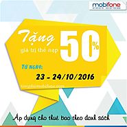 Mobifone khuyến mãi 50% thẻ nạp ngày 23-24/10/2016